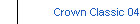 Crown Classic 04